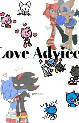 Love Advice⟩sonadow/shadonic