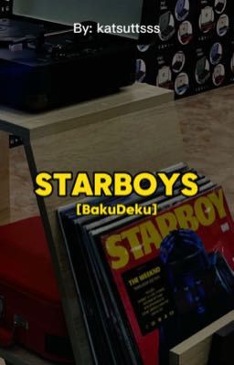 Starboys [bakudeku]