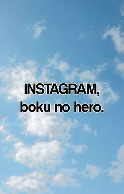 Instagram, Boku no Hero.