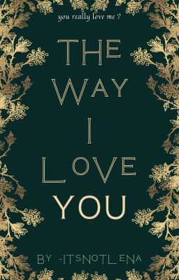 the way i Love you ℘ Sebastian Sall...