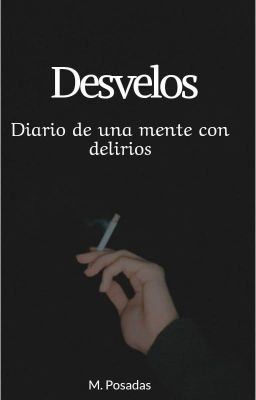 Desvelos; Diario de una Mente con D...
