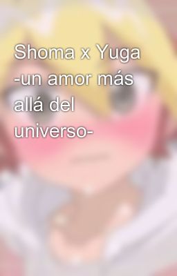Shoma x Yuga -un Amor más Allá Del...