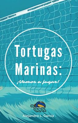 Tortugas Marinas: vamos a Jugar!