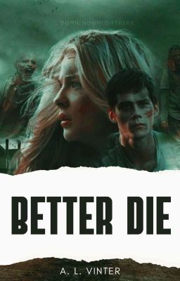 Better die