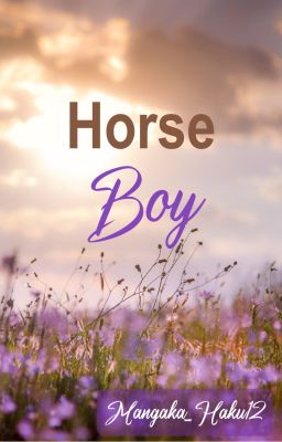 Horse Boy ✨🐎✨