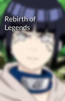 Rebirth of Legends