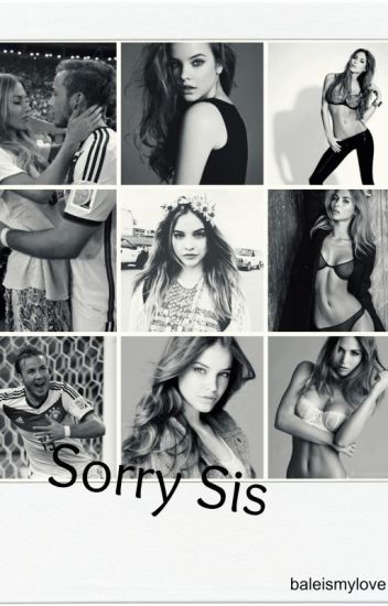 "sorry Sis" Mario Götze