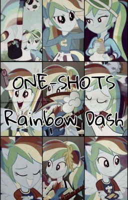 Rainbow Dash x Reader !! (one-shots)