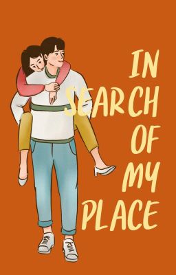 in Search of my Place
