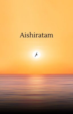 Aishiratam