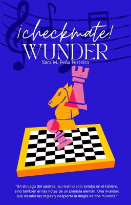 ¡checkmate! Wunder ©