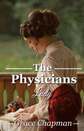 The Physicians Lady