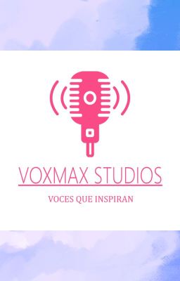 Voxmax Studios: Propuesta Para Escr...