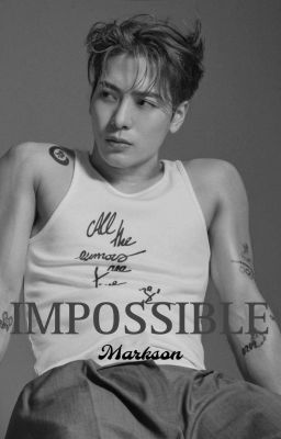 Impossible | Markson