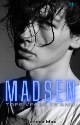 Madsen -tres Veces Te Amo-