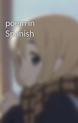 Poem in Spanish