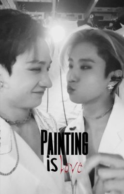 Painting is Love | Chansung