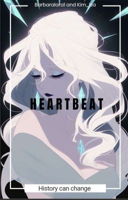 Heartbeat :✧season :1✧