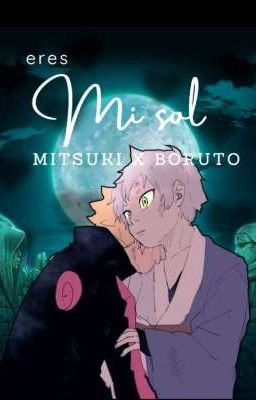 Eres mi sol | Mitsuboru
