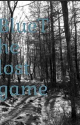 Bluethe Lost Game