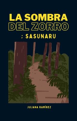 la Sombra del Zorro; Sasunaru