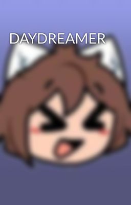 Daydreamer