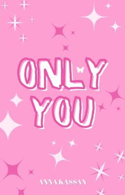 Only You © |en Proceso|