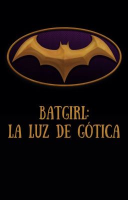 Batgirl: La Luz De Gótica