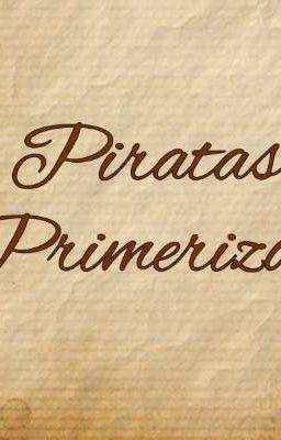 Piratas Primerizos