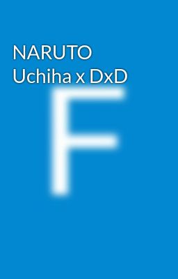 Naruto Uchiha x dxd
