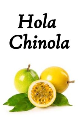 Hola Chinola