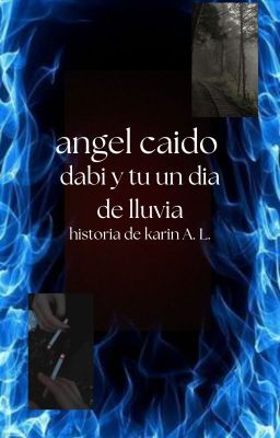Angel Caidodabi Y Tu Un Dia De Lluvia.