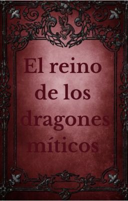el Reino de los Dragones Mticos