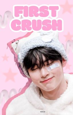 First Crush ♡ Haobin