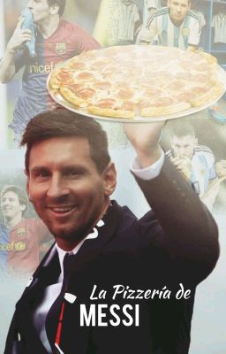 La Pizzería De Messi