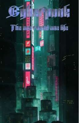 Cyberpunk: one Round one Life