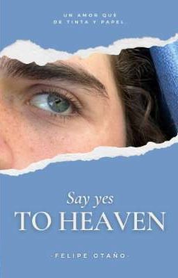 Say Yes To Heaven // Felipe Otaño