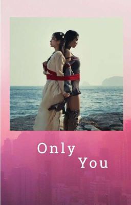 Only you (dahmo)
