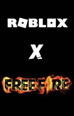 Roblox X Free Fire ❤️🔥mucho Mas Que Enemigos❤️🔥