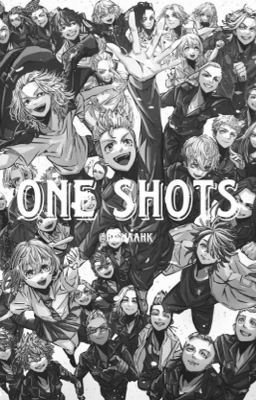One Shots || Tokyo Revengers