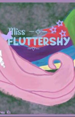 Miss Fluttershy | Flutterdash |