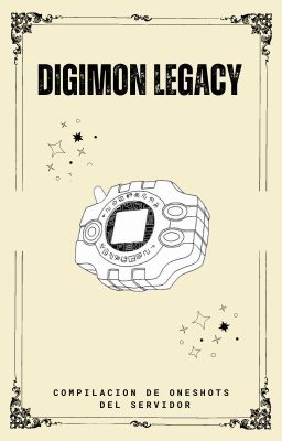 Digimon Legacy: Compilación De Oneshots Del Servidor