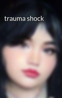 Trauma Shock