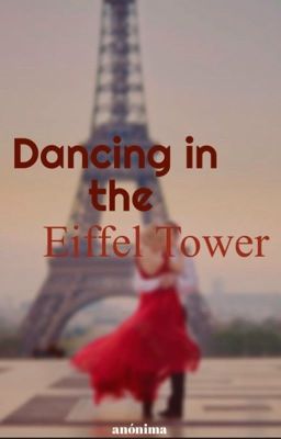Dancing in the Eiffel Tower