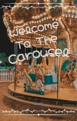 Welcome to the Carousel [minsung]