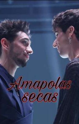 Amapolas Secas || ot 2023 Polvorones