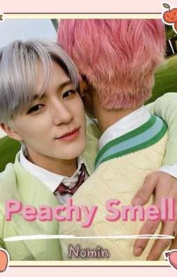 Peachy Smell - Nomin 