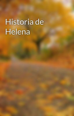 Historia de Helena