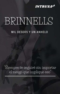 Brinnells: Mil Deseos Y Un Anhelo