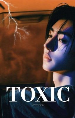 Toxic | Park Sunghoon |